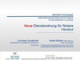 Handout und Unterlagen "Elektronisches Notariat" - Teil 1 "Neue Dienstordnung für Notare" zum Download - Bielefelder Fachlehrgänge